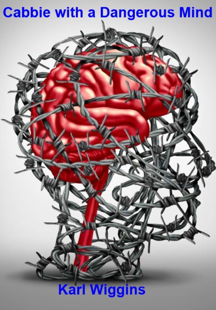Cabbie with a Dangerous Mind (Kindle Edition)