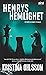 Henrys hemlighet (Martin Benner, #3)