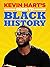 Kevin Hart's Guide to Black...