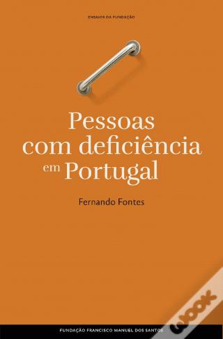 Pessoas com deficiência em Portugal (Ensaios da Fundação, #65)