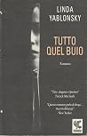 Tutto quel buio