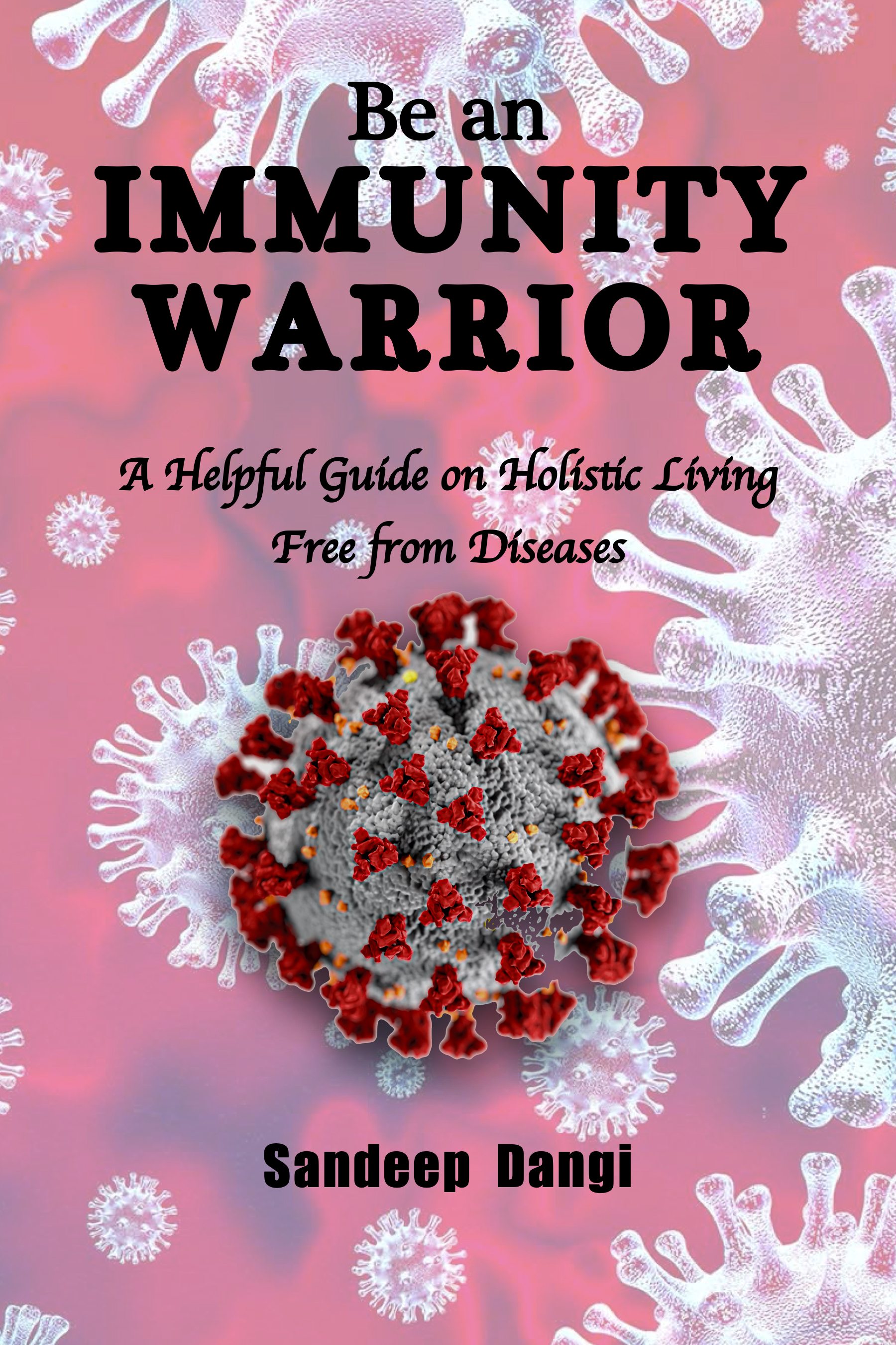 Be an IMMUNITY WARRIOR