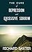 The Cure of Depression and Excessive Sorrow