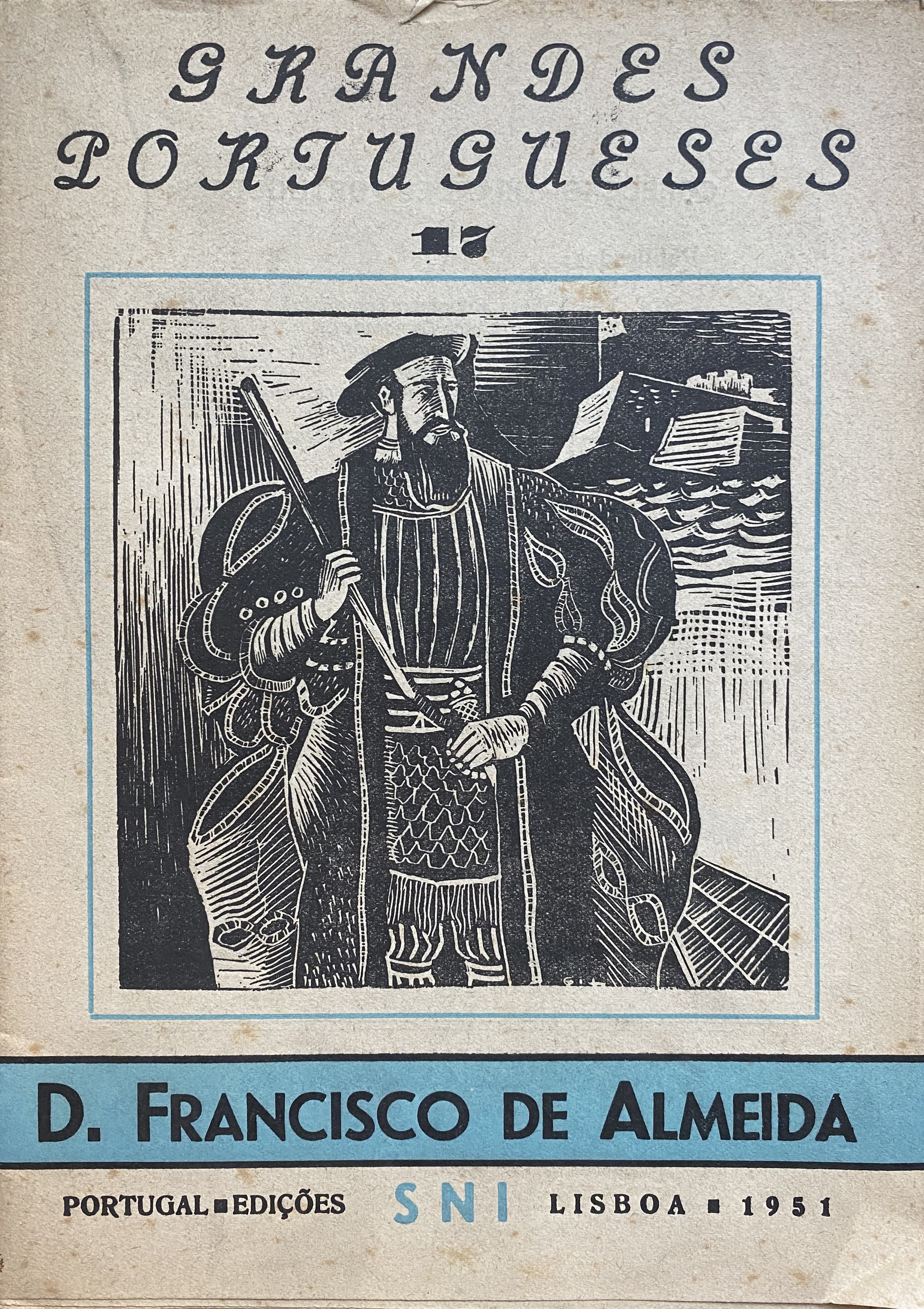 D. Francisco de Almeida (Grandes Portugueses #17)