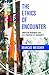 The Ethics of Encounter by Marcus Mescher