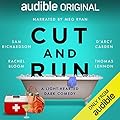 Cut and Run