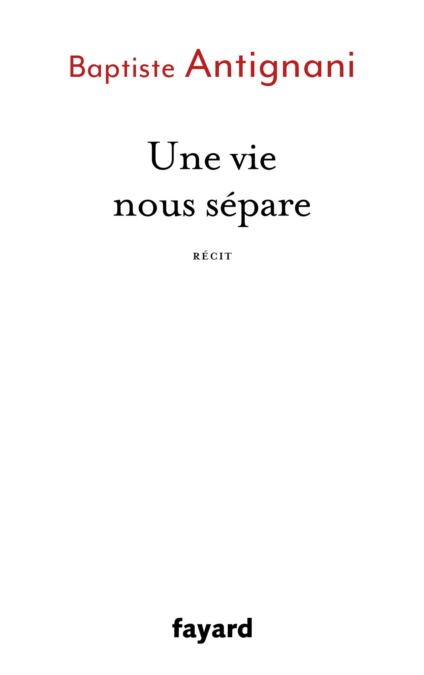 Une vie nous sépare (French Edition)
