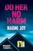 Do Her No Harm by Naomi Joy