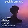 Sleep Island by Bram Barouh