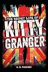 The Secret Life of Kitty Granger by G.D. Falksen
