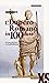 L'Impero romano in 100 date (Italian Edition)