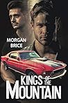 Kings of the Mountain by Morgan Brice