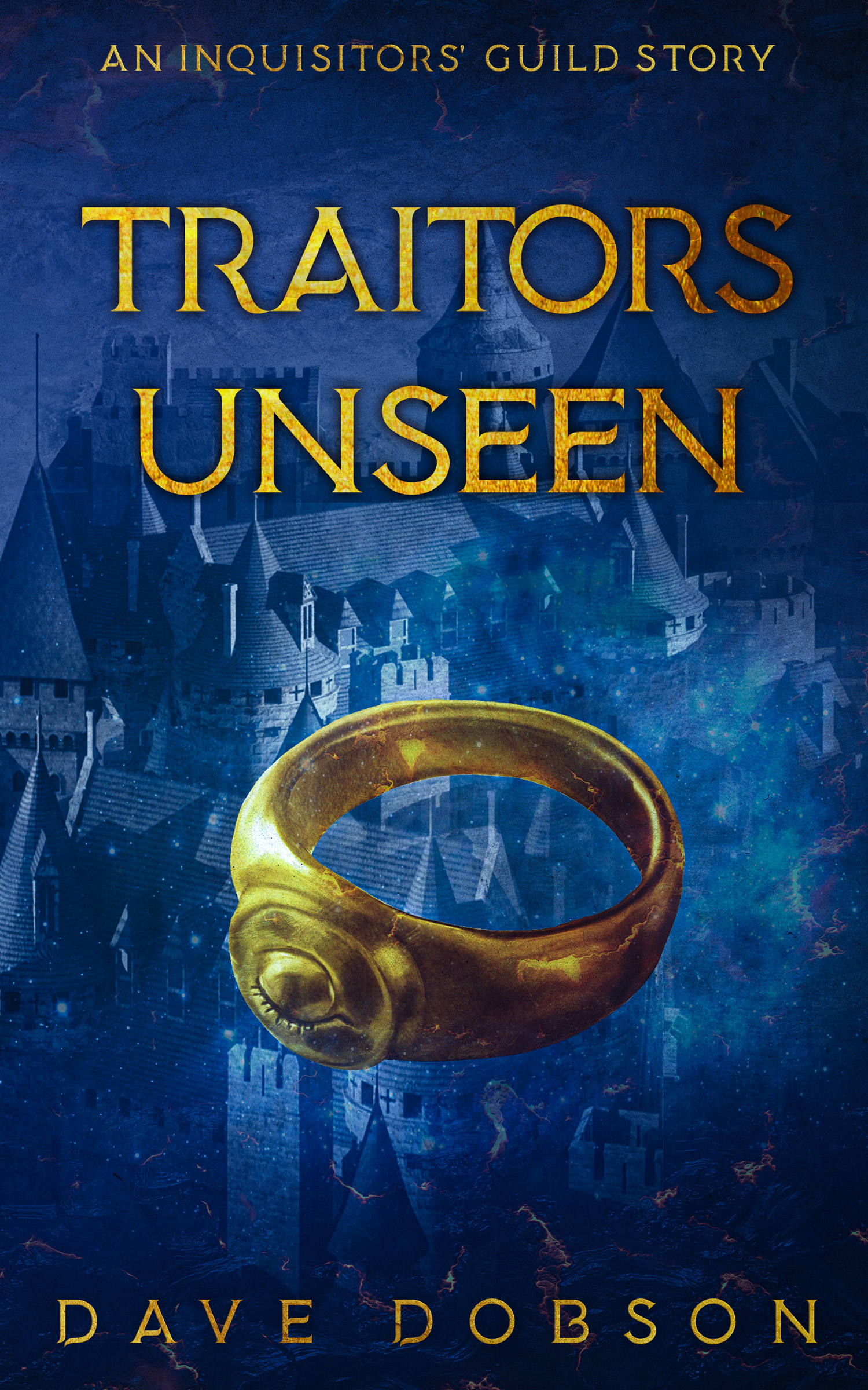 Traitors Unseen (Inquisitors' Guild, #3)