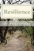 Resilience by Dr. Peter A Olsson
