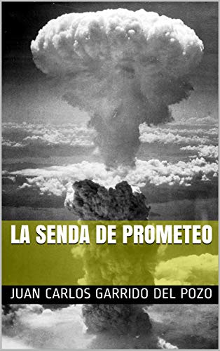 La Senda de Prometeo