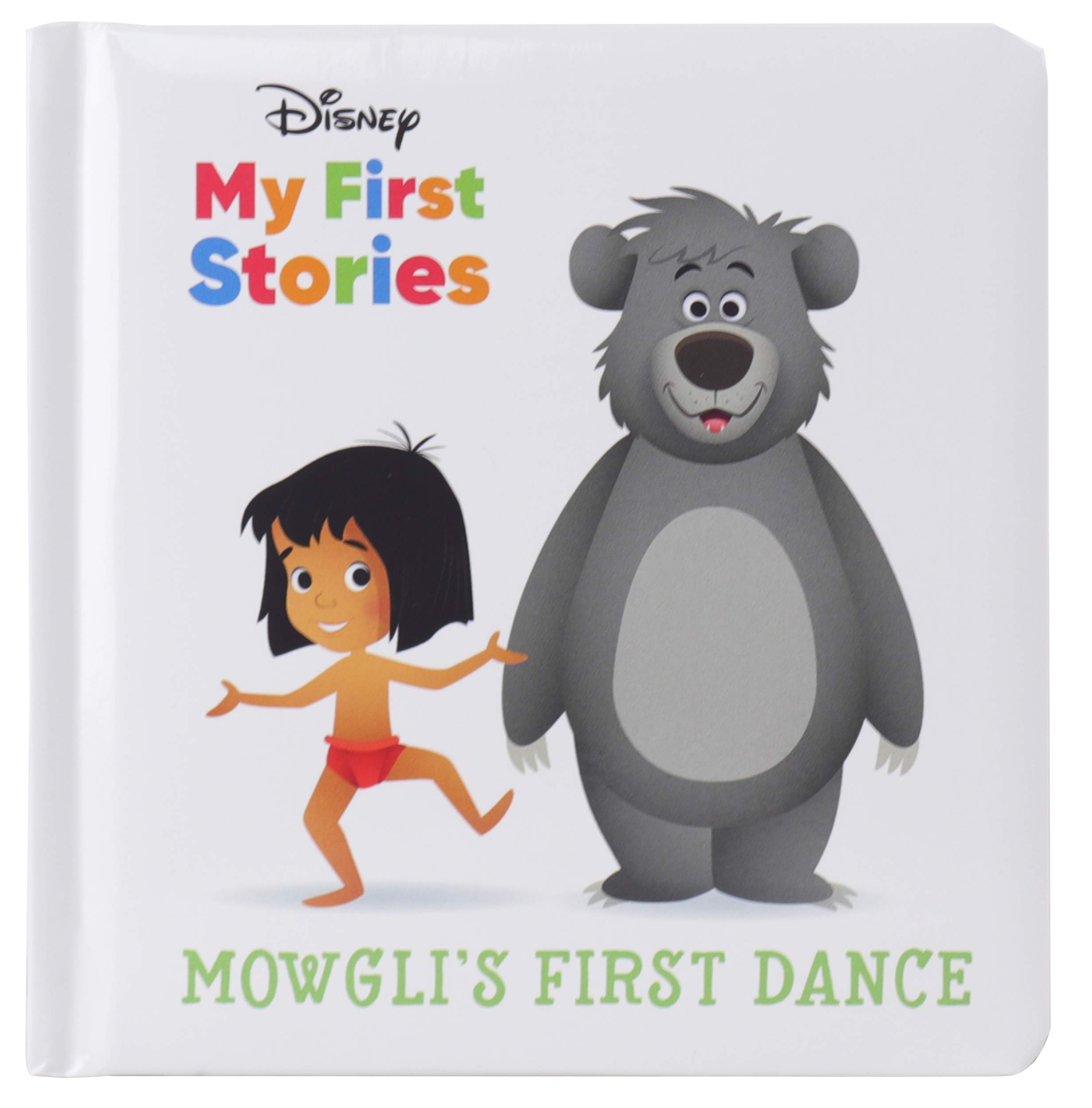 Disney My First Stories - Mowgli's First Dance - Jungle Book - PI Kids (Hardcover)