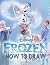 How To Draw Frozen: Step by...