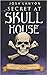 Secret at Skull House (Secrets and Scrabble #2)
