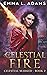 Celestial Fire (Celestial Marked #2)