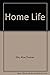 Home Life
