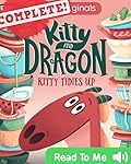 Kitty and Dragon : Kitty Tidies Up