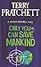Only You Can Save Mankind (Johnny Maxwell, #1)