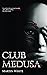 Club Medusa