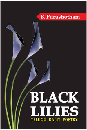 Black Lilies: Telugu Dalit Poetry