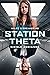 Station Theta (Miles & Brea...