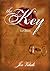 The Key