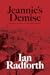 Jeannie's Demise by Ian Radforth