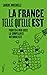La France telle qu'elle est by Laurent Mucchielli