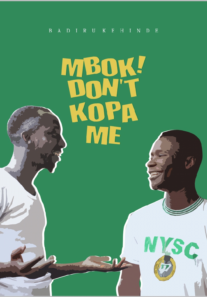 Mbok Don't Kopa Me
