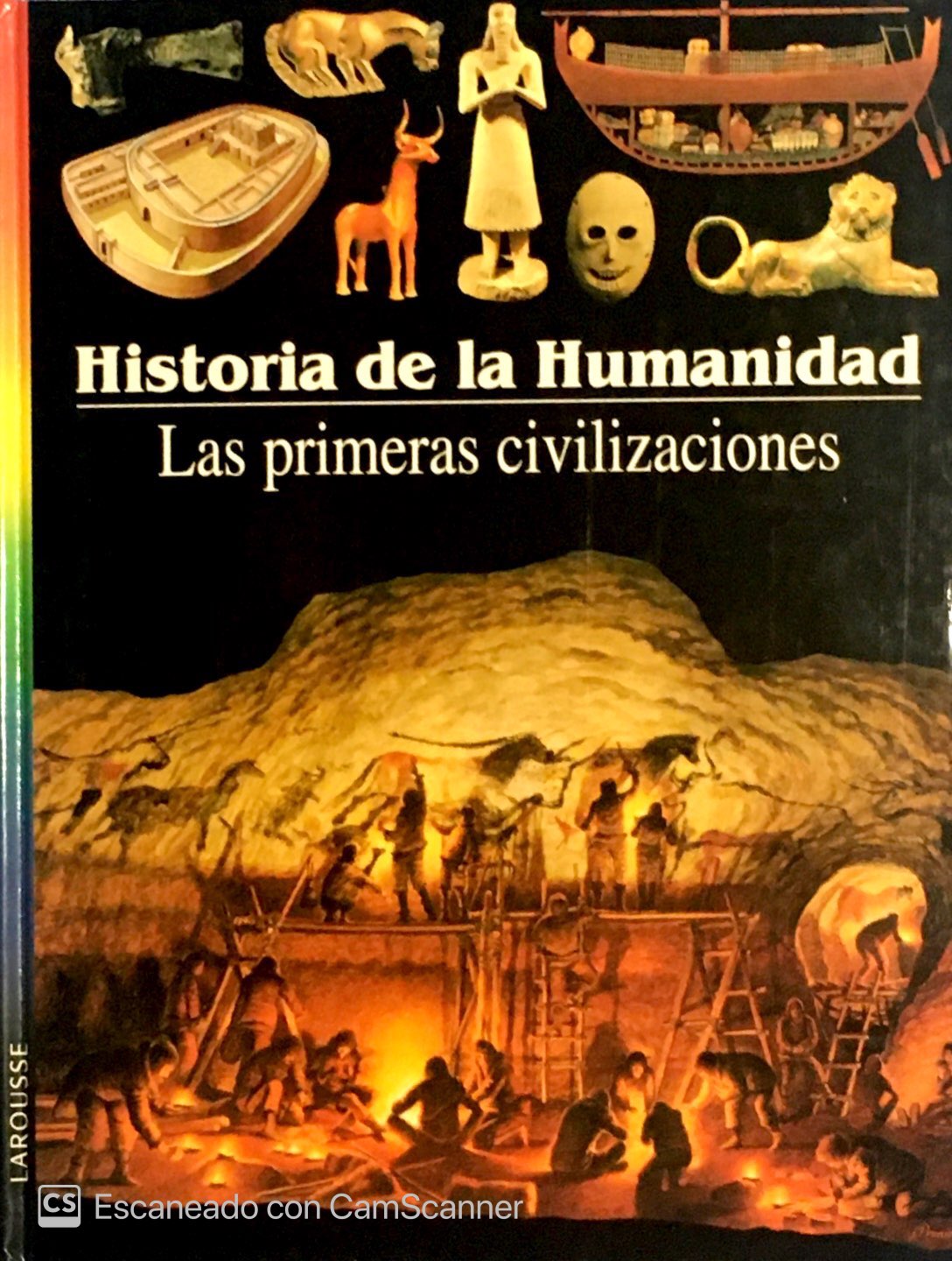 Las primeras civilizaciones (Historia de la humanidad, #2)