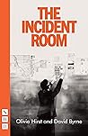 The Incident Room (NHB Modern Plays) The Incident Room (NHB Modern Plays)