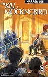 To Kill a Mockingbird by Harper Lee