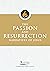 The Passion and Resurrection Narratives of Jesus (Little Rock Scripture Study)