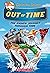 Out of Time (Geronimo Stilton Journey Through Time #8)