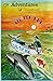 The Adventures Of LiL Tip Sea by Mark J Reinhardt