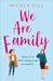 We Are Family