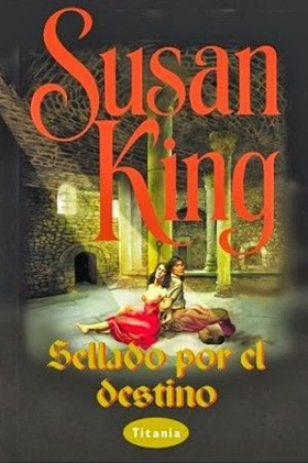 Sellado por el destino (Clanes escoceses, #1)
