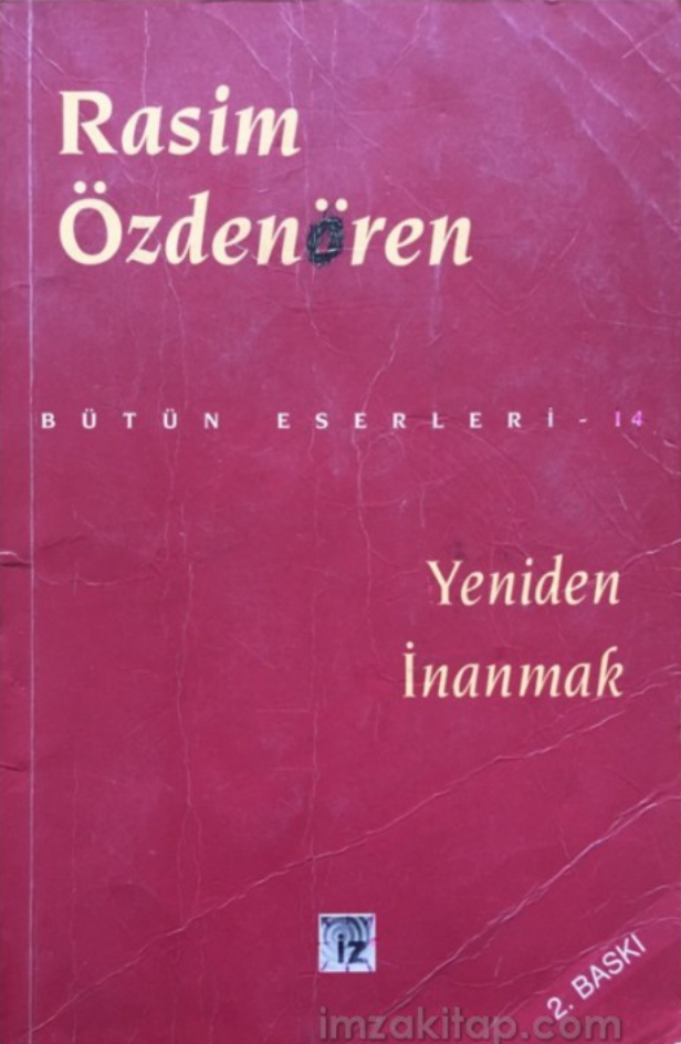 Yeniden İnanmak (Paperback)