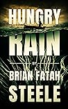 Hungry Rain Hungry Rain