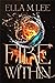 Fire Within (Fire Within, #1)