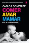 Comer, amar, mama...