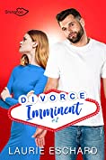 Divorce Imminent 2 (Divorce Imminent, #2)