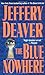 The Blue Nowhere by Jeffery Deaver
