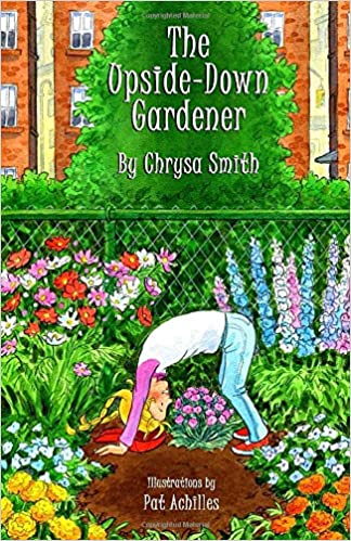 The Upside-Down Gardener (Kindle Edition)
