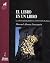 El libro en un libro: La edición, primer medio de comunicación de masas