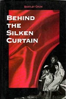 Behind the Silken Curtain: A Personal Account of Anglo-American Diplomacy in Palestine and the Middle East